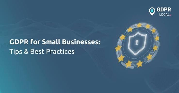 GDPR Compliance for Small Businesses
